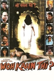 Woh Kaun Thi (2001)
