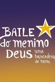 Baile do Menino deus - Filme Inédito) Baile do Menino deus - Filme Inédito (2021)