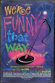 Full Cast of We're Funny That Way