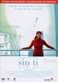 Sin ti 2006