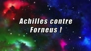 Achilles vs Forneus!!