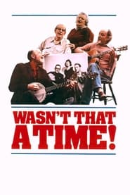 Poster The Weavers: Wasn't That a Time