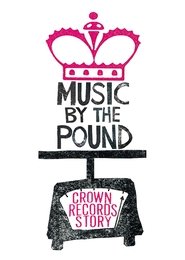 Regarder Music by the Pound: The Crown Records Story Film En Streaming  HD Gratuit Complet