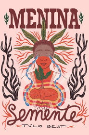 Menina Semente (2023)