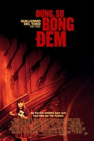 Đừng Sợ Bóng Đêm (2010)