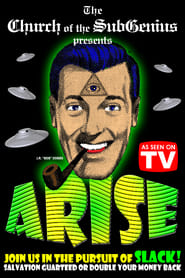 Poster Arise! SubGenius Recruitment Film #16