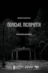 Поліське. Післячуття 2019 Δωρεάν απεριόριστη πρόσβαση