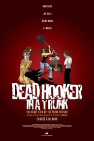 Dead Hooker in a Trunk постер