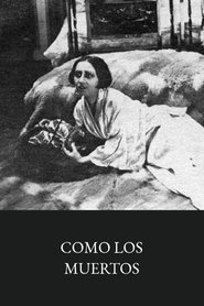 Como los muertos) Como los muertos (1925)