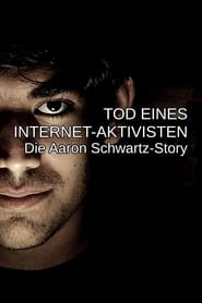 Poster Tod eines Internet-Aktivisten - Die Aaron Schwartz-Story