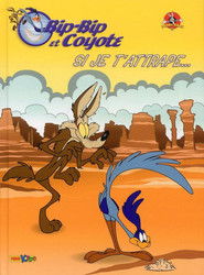 Bip Bip et Coyote: Season 2