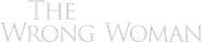 The Wrong Woman Logo