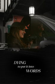 Dying To Put It Into Words (2023)