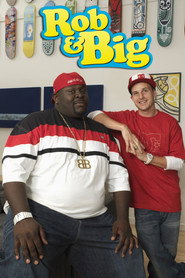 Rob & Big poster