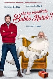كامل اونلاين Chi ha incastrato Babbo Natale? 2021 مشاهدة فيلم مترجم