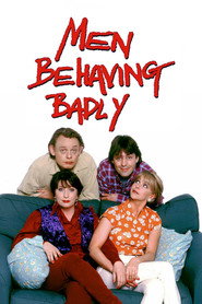 British Men Behaving Badly постер