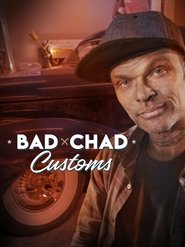 Bad Chad Customs: Season 1