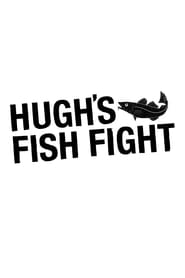 Hugh's Fish Fight постер