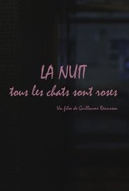 Poster La nuit, tous les chats sont roses