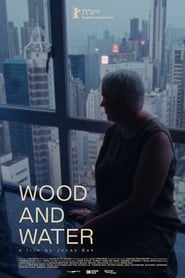 Wood and Water (2021)
