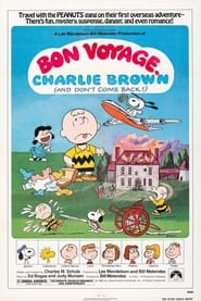 Bon Voyage, Charlie Brown (and Don't Come Back!!) постер