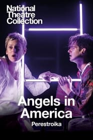 National Theatre Live: Angels in America Part Two - Perestroika постер
