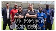 Two Sisters, One Goal