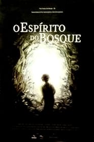 O Espirito do Bosque