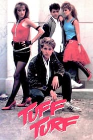 Tuff Turf постер