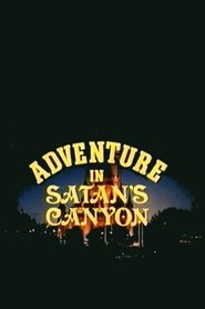 Adventure in Satan's Canyon (1974)