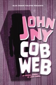 Johnny Cobweb movie poster