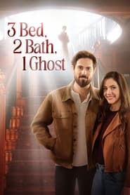3 Bed, 2 Bath, 1 Ghost постер