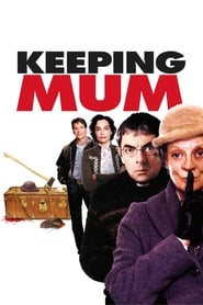 Watch Keeping Mum Full Movie Online In Hd Find Where To Watch It Online On Justdial