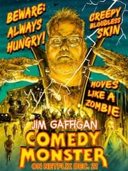 Джим Ґеффіґен: Монстр комедії постер