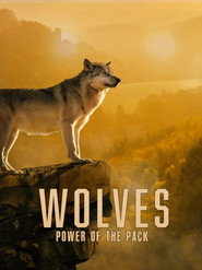Wolves: Power of the Pack (2022)