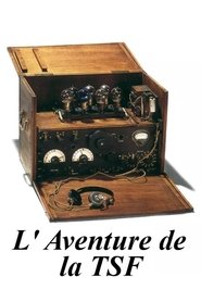 L' Aventure de la TSF (2010)