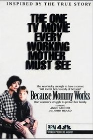 Poster Because Mommy Works 1994