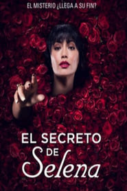 El Secreto de Selena temporada 1 capitulo 3