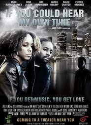 Poster If You Could Hear My Own Tune 2011