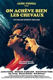 Regarder On achève bien les chevaux 1969 en Streaming VF Gratuit