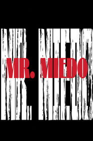 Mr. Miedo: The beginning of a Tragedy (1970)