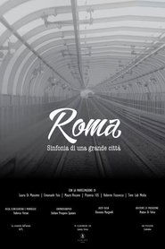 Roma Sinfonia di una grande città