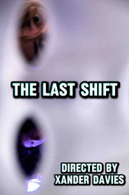 The Last Shift (2025)