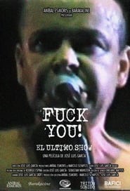 Poster Fuck you! The Last Show 2024