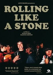 Poster Rolling Like a Stone 2005