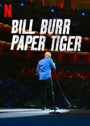 Bill Burr: Paper Tiger