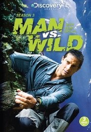 Man vs. Wild Season 3 Episode 6
