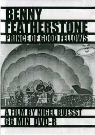 Poster Benny Featherstone: Prince of Good Fellows 1996