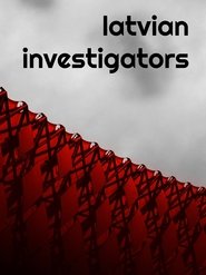 Latvian Investigators (2019)