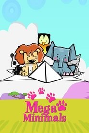 Poster Megaminimals - Season 1 Episode 75 : Episode 75 2009